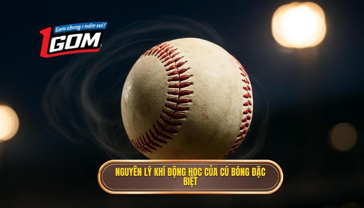 Nguyên lý Khí động học đằng sau cú Knuckleball