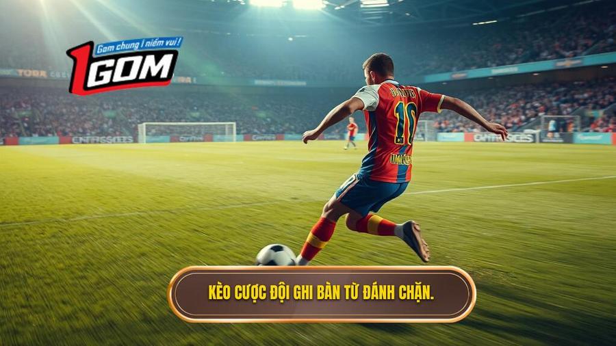 Kèo cược đội ghi bàn từ tình huống đánh chặn là gì?