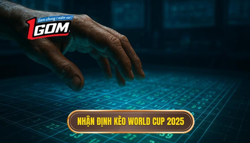 thumb - Nhận định kèo world cup 2025