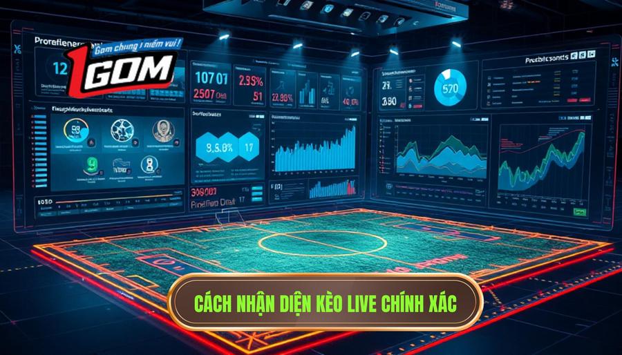 Cách nhận diện kèo live chính xác